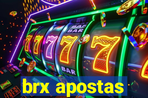 brx apostas